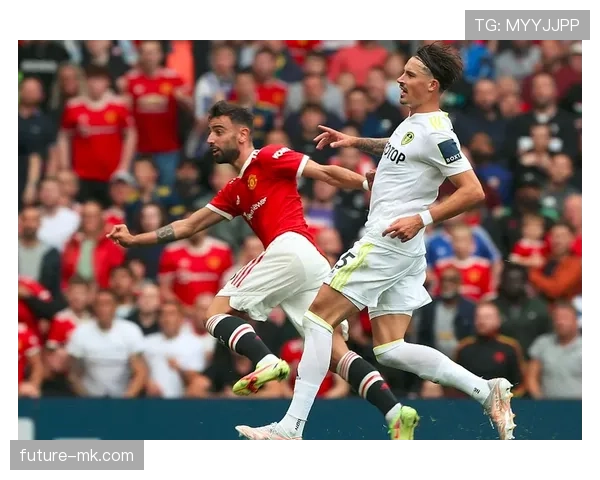 B费进球与助攻双爆发解析